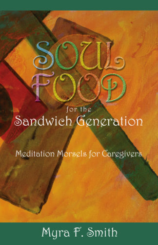 Soul Food for the Sandwich Generation cover