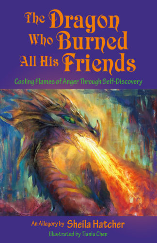 The Dragon Who Burned All His Friends cover